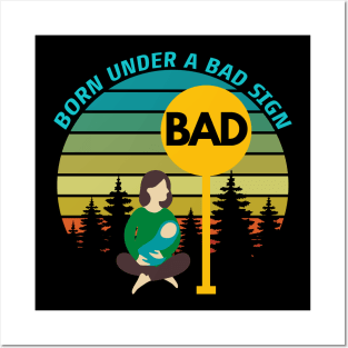 Born Under A Bad Sign Retro Vintage Sunset Funny Design Posters and Art